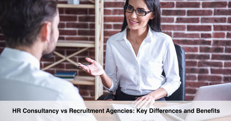 HR Consultancy vs Recruitment Agencies_ Key Differences and Benefits